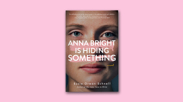 Anna Bright is Hiding Something